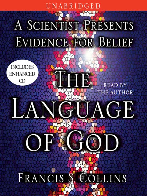 The Language of God (MP3): A Scientist Presents Evidence for Belief